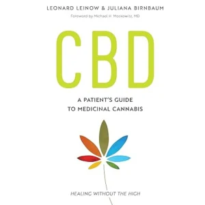 A Patient's Guide to Medicinal Cannabis—Healing without the High