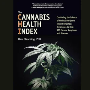 Combining the Science of Medical Marijuana with Mindfulness Technique